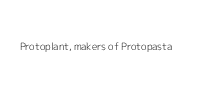 Protoplant, makers of Protopasta